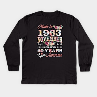 November Flower Made In 1963 60 Years Of Being Awesome Kids Long Sleeve T-Shirt